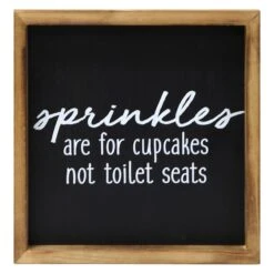 Sprinkles Are For Cupcakes Not Toilet Seats Framed Wall Art, 10"